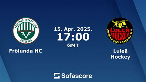 shl frölunda|Frölunda HC live score, schedule & results .